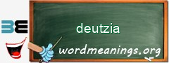 WordMeaning blackboard for deutzia